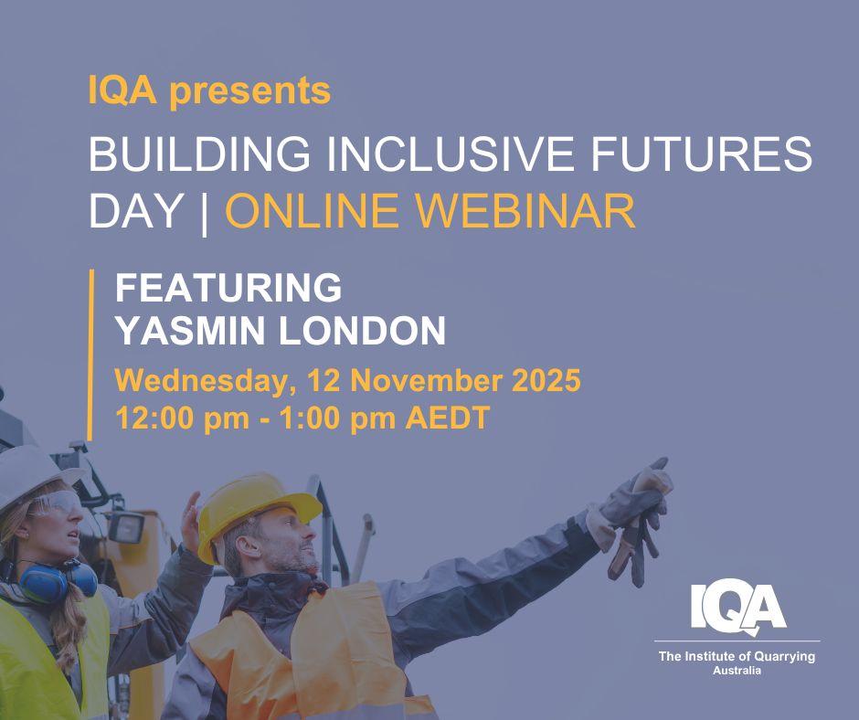 Building Inclusive Futures in Quarrying: Free Webinar
